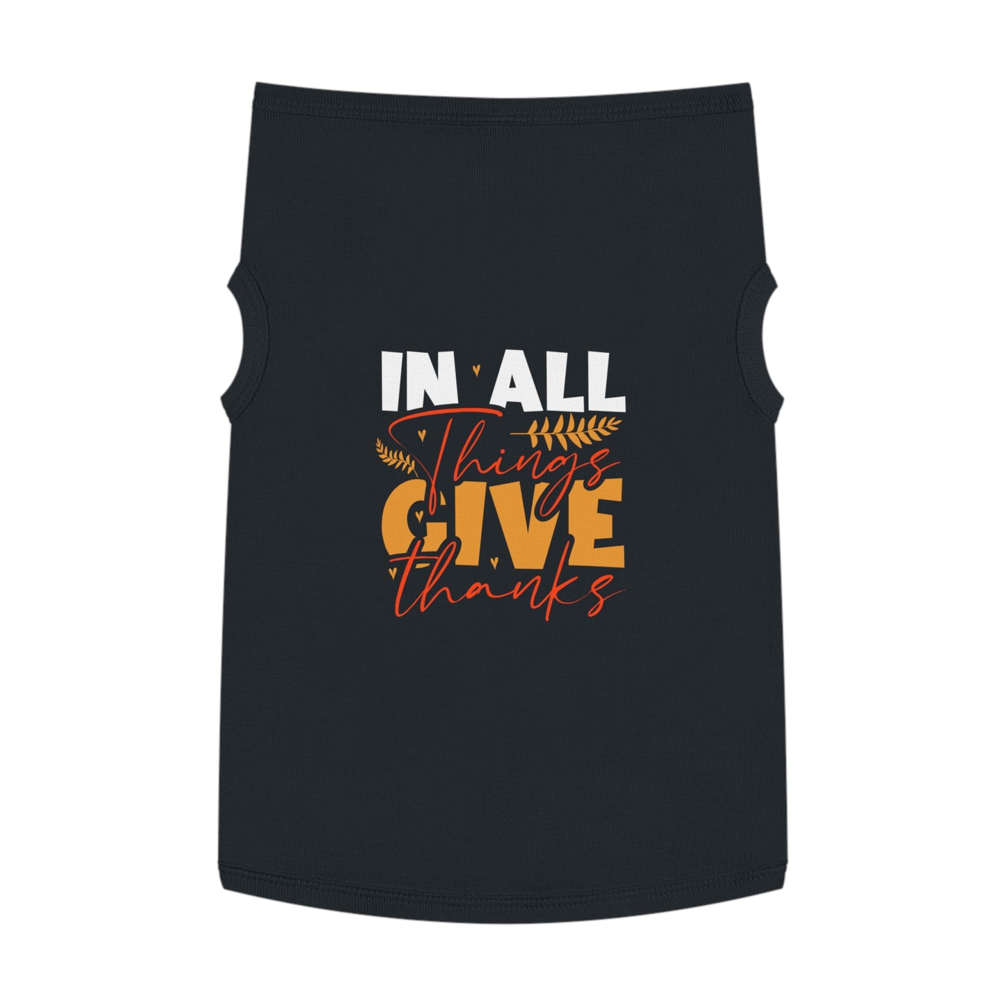 In All Things Give Thanks Pet Tank Top