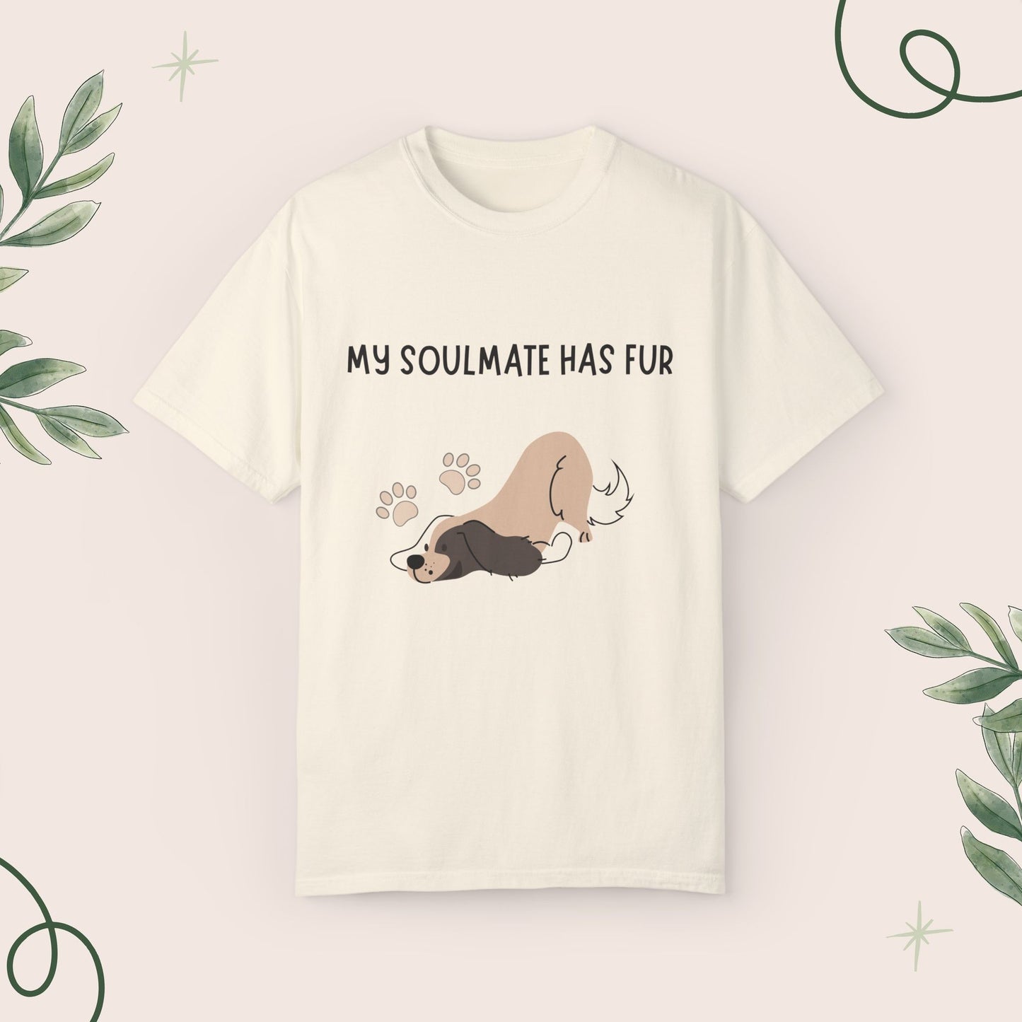 My Soulmate Has Fur T-shirt