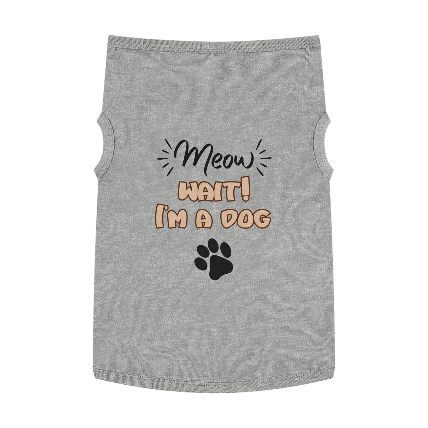 I'm A Dog Tank Top