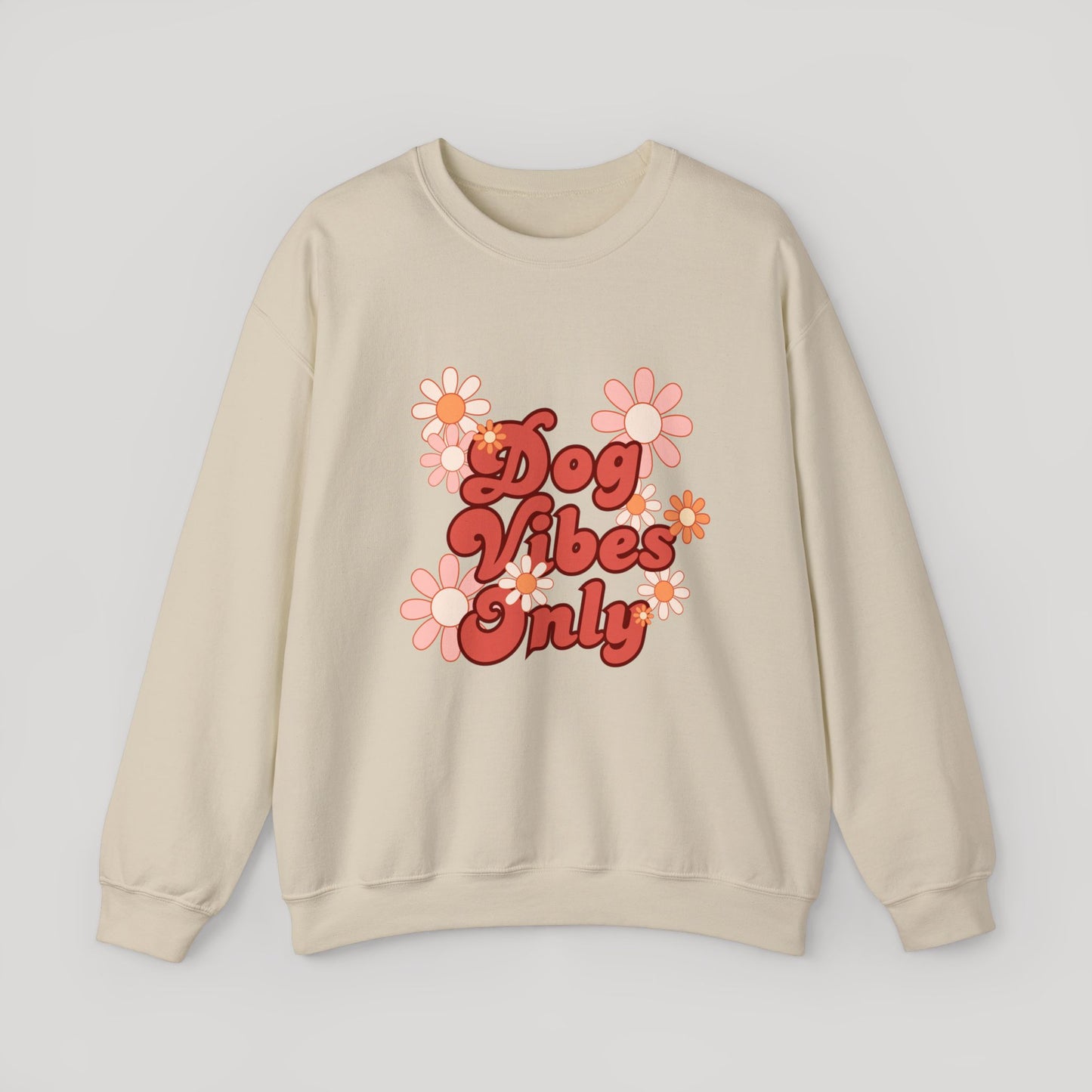 Dog Vibes Sweatshirt