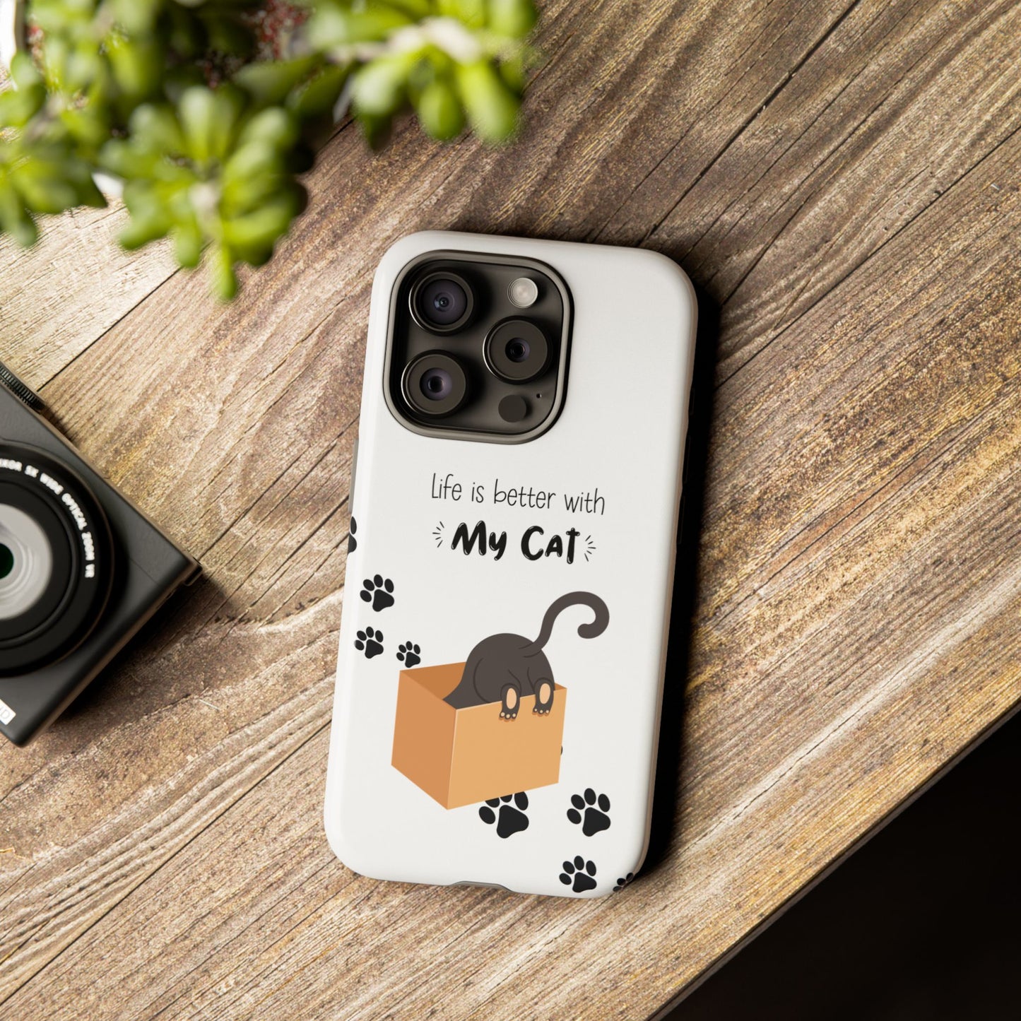 Life Is Better With Cat Cases