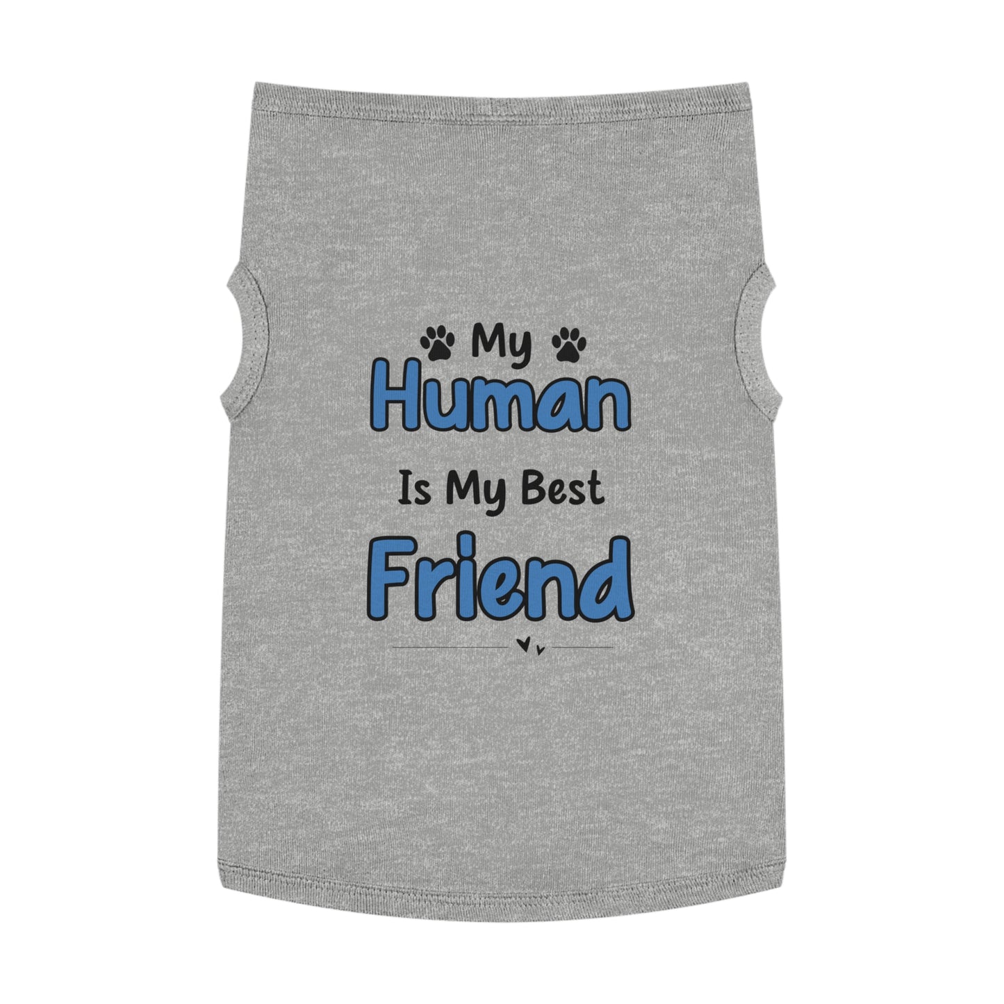 My Best Friend Tank Top