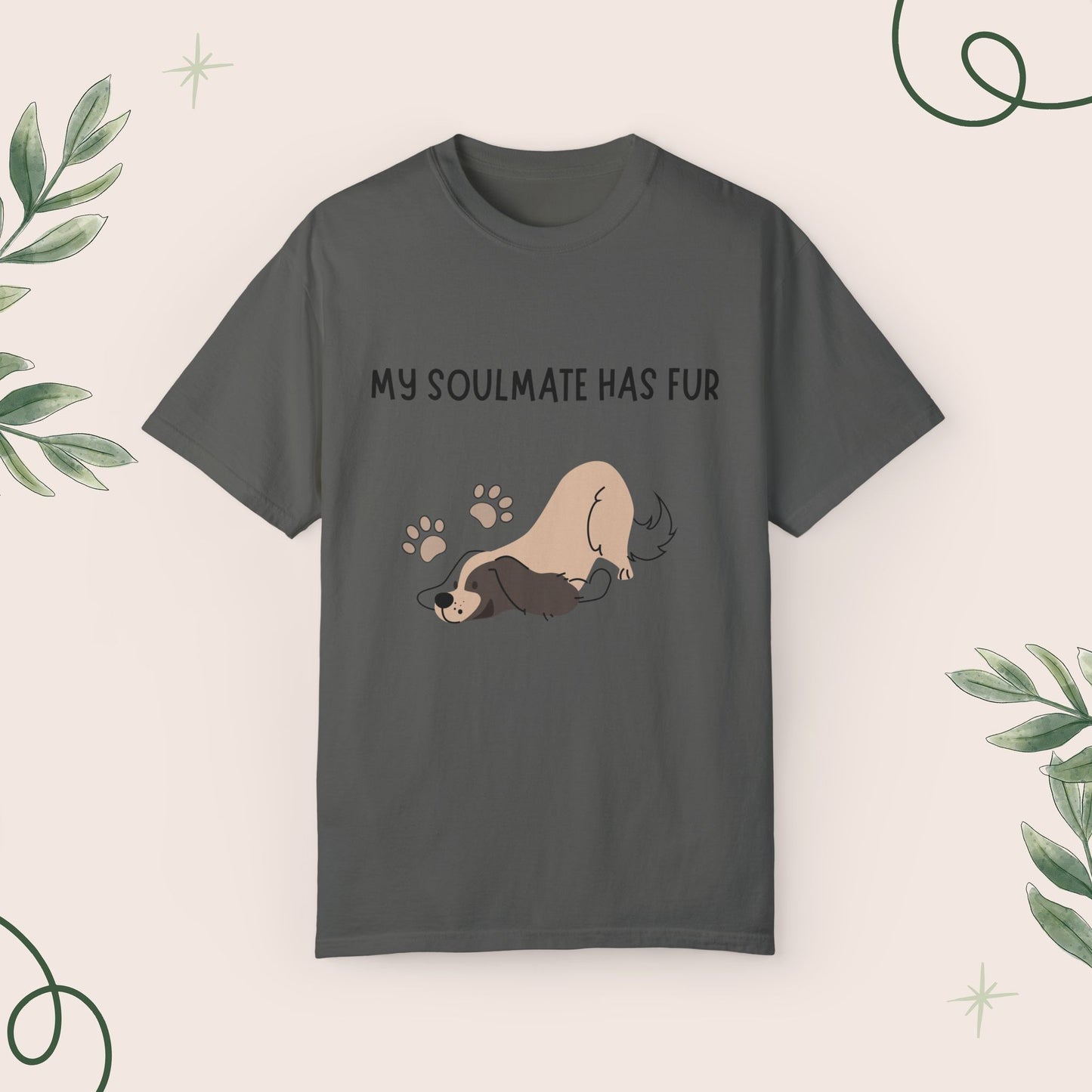 My Soulmate Has Fur T-shirt