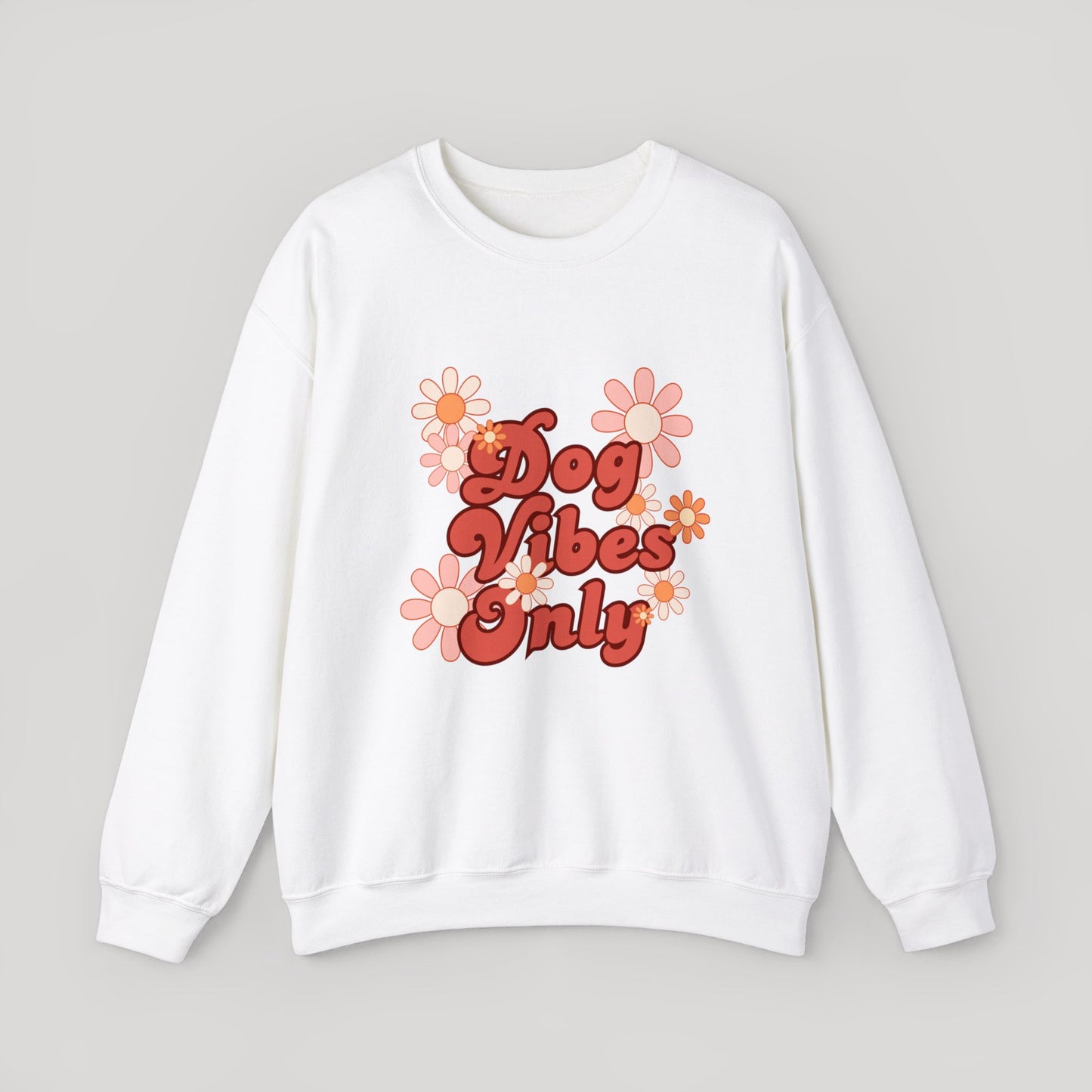Dog Vibes Sweatshirt
