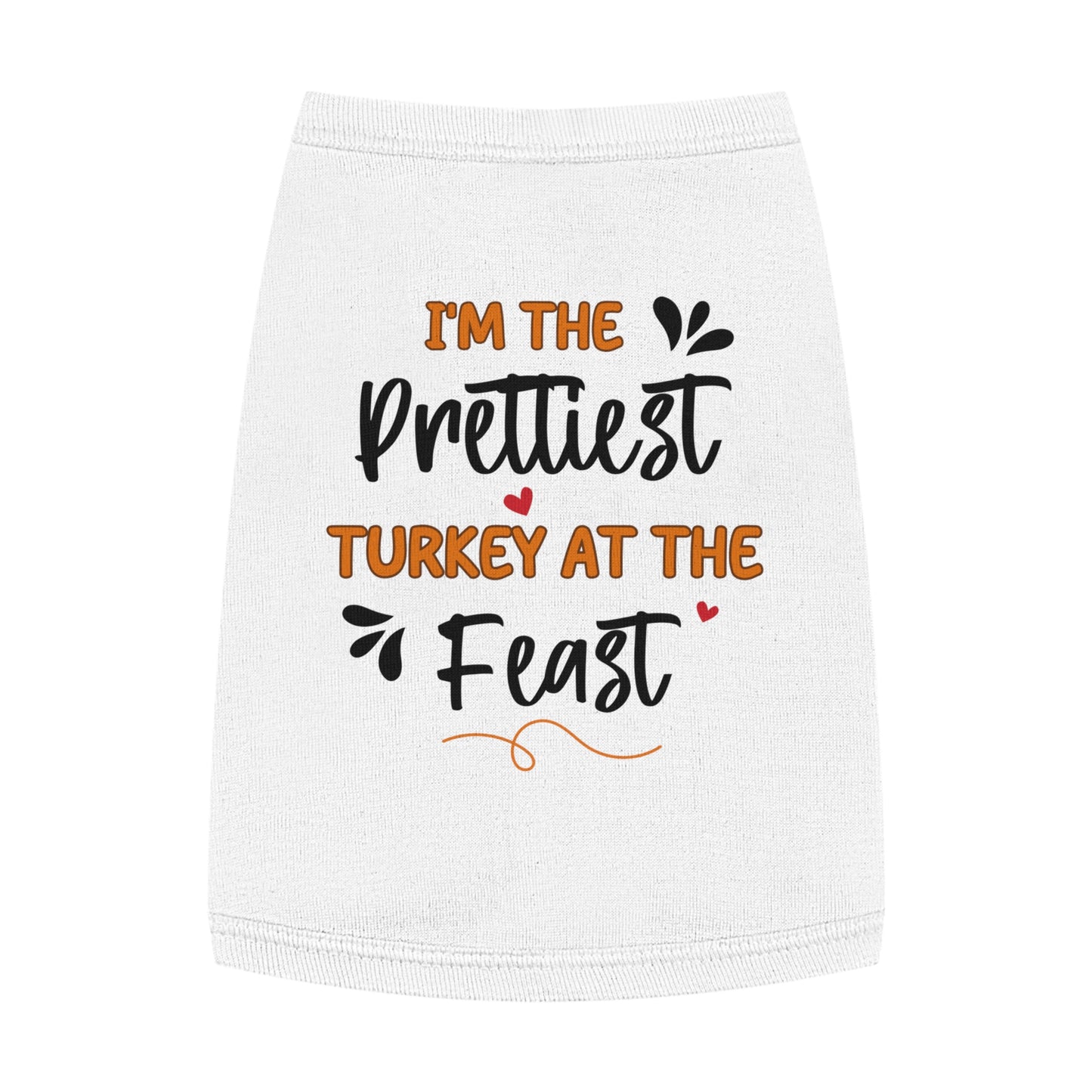 I''m Prettiest Turkey Pet Tank Top