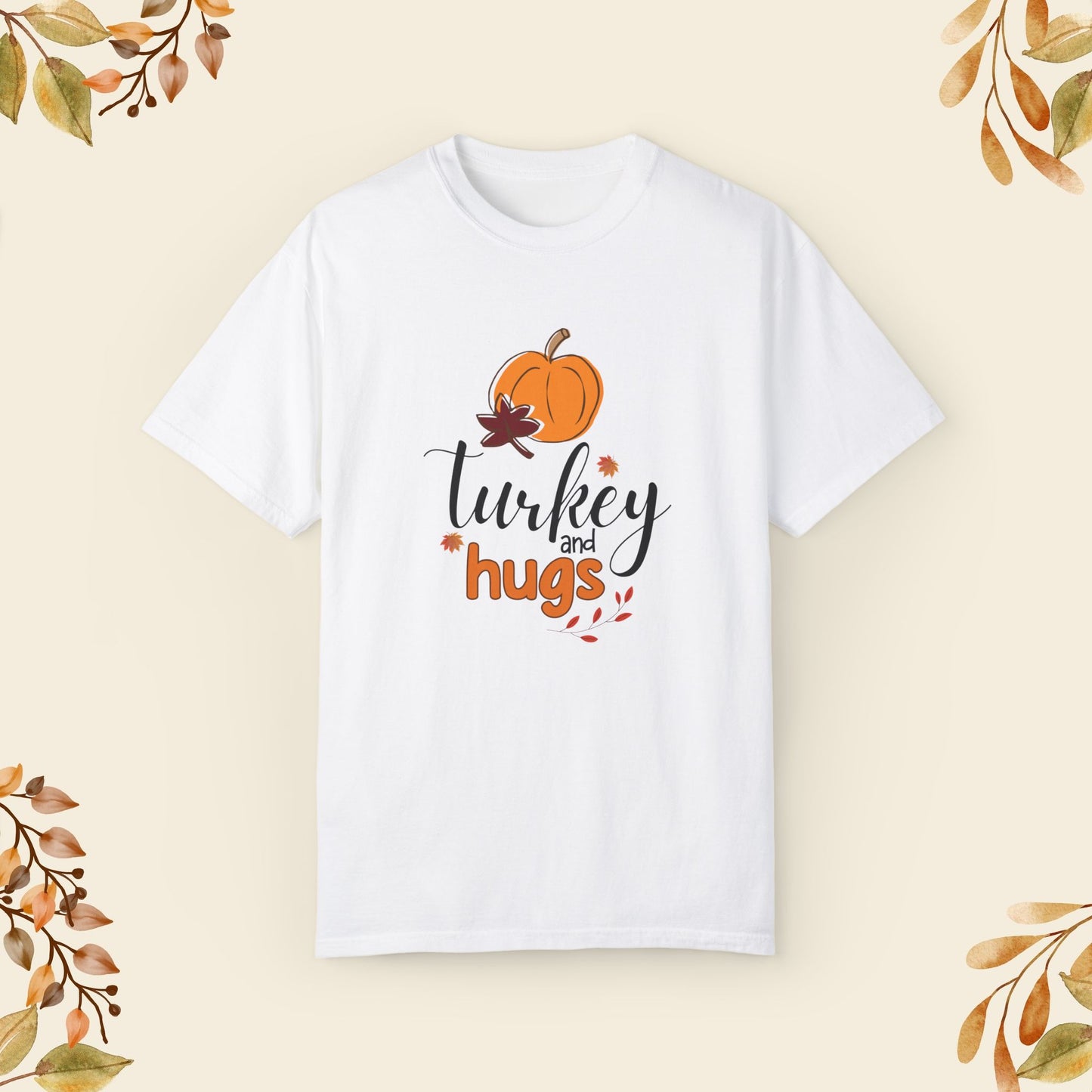 Turkey And Hugs T-shirt