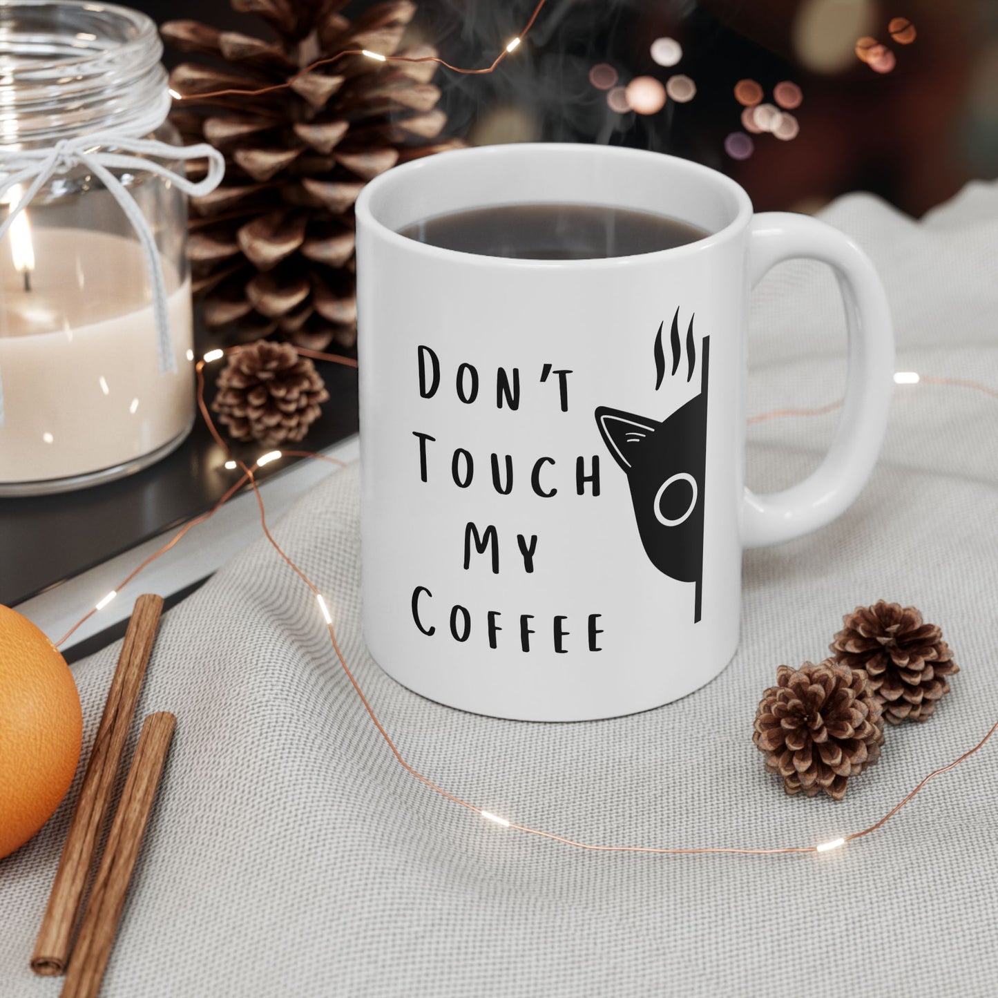 Don't Touch My Coffee Mug