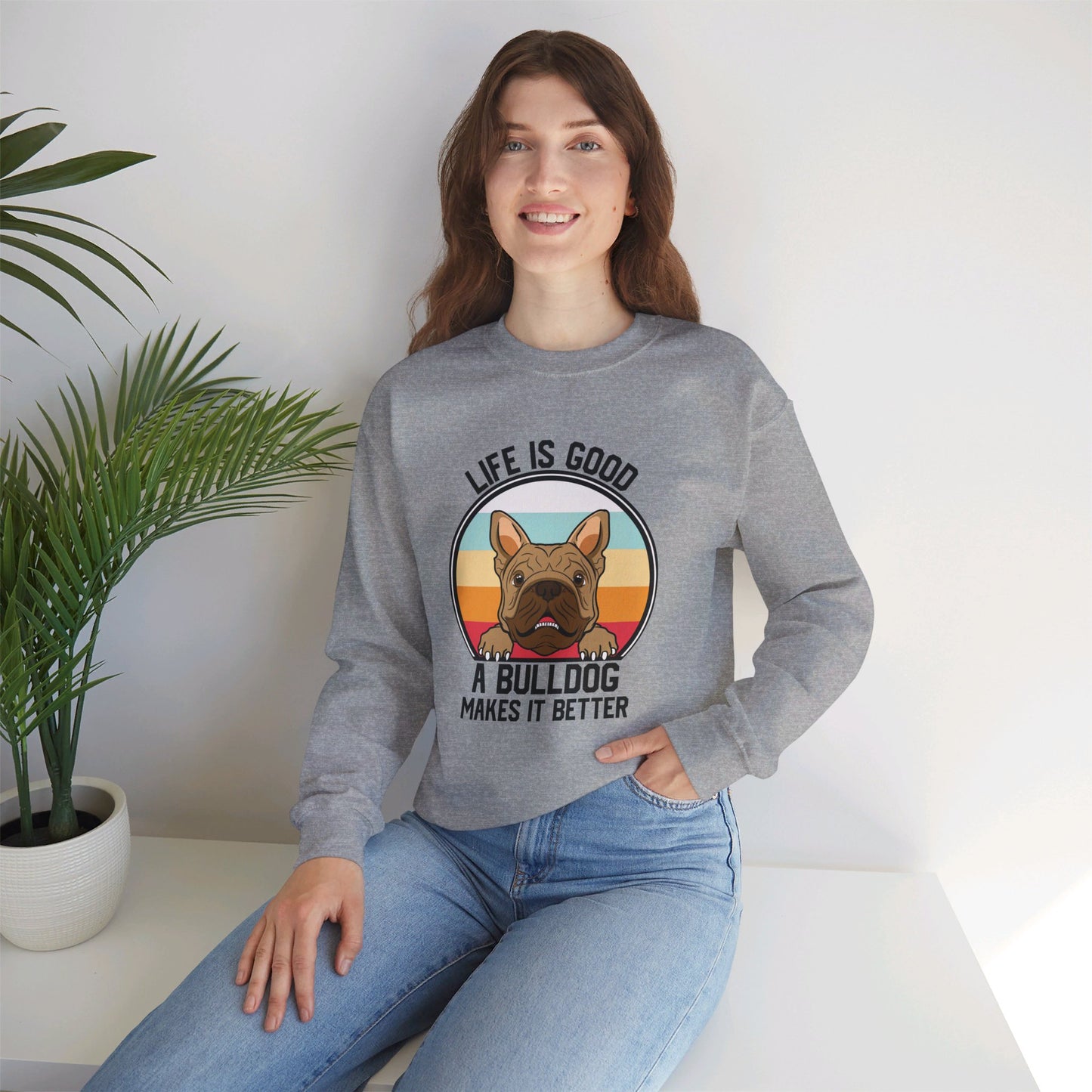 Life is Good Sweatshirt