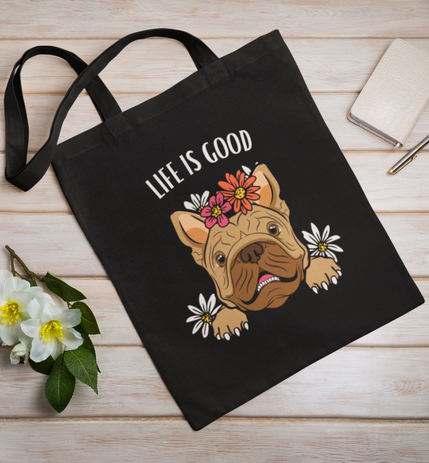 Life is Good Tote Bag