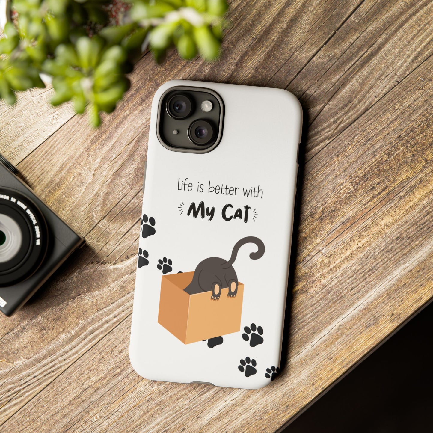 Life Is Better With Cat Cases