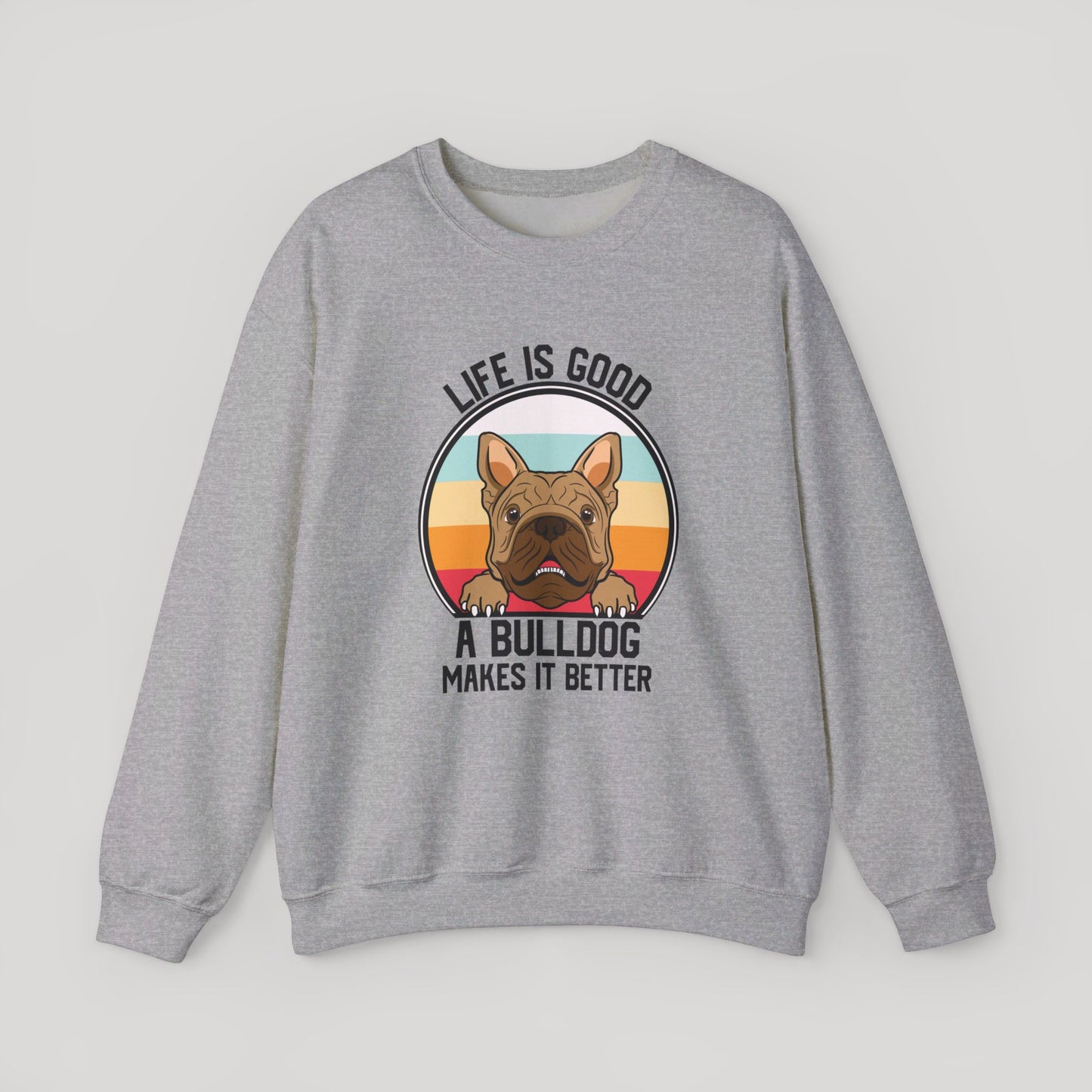 Life is Good Sweatshirt