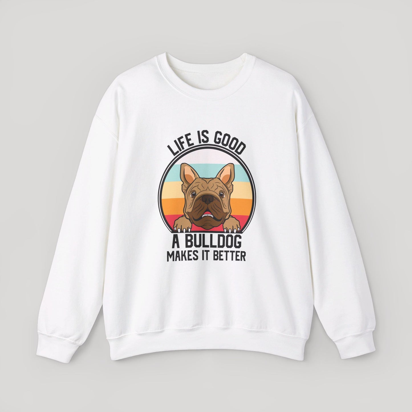 Life is Good Sweatshirt