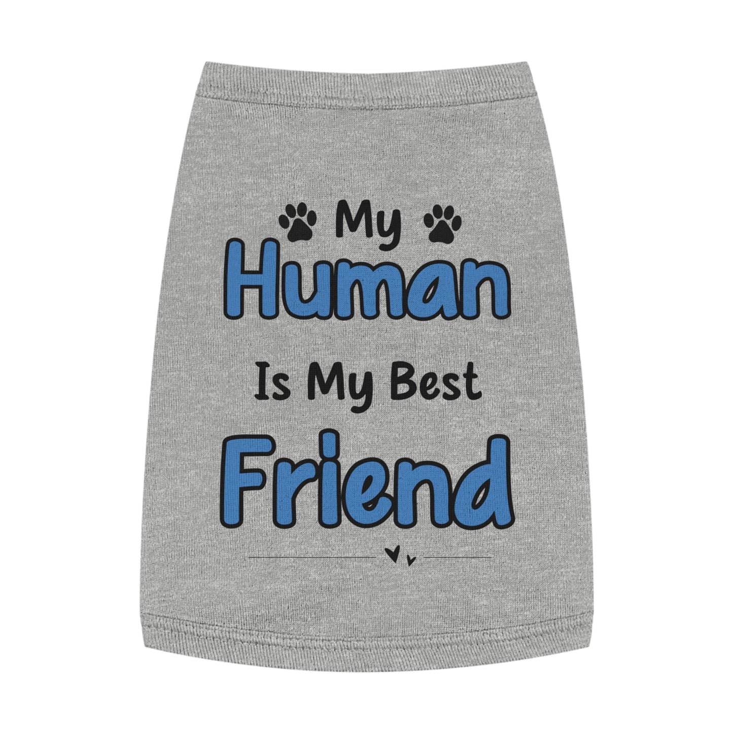 My Best Friend Tank Top