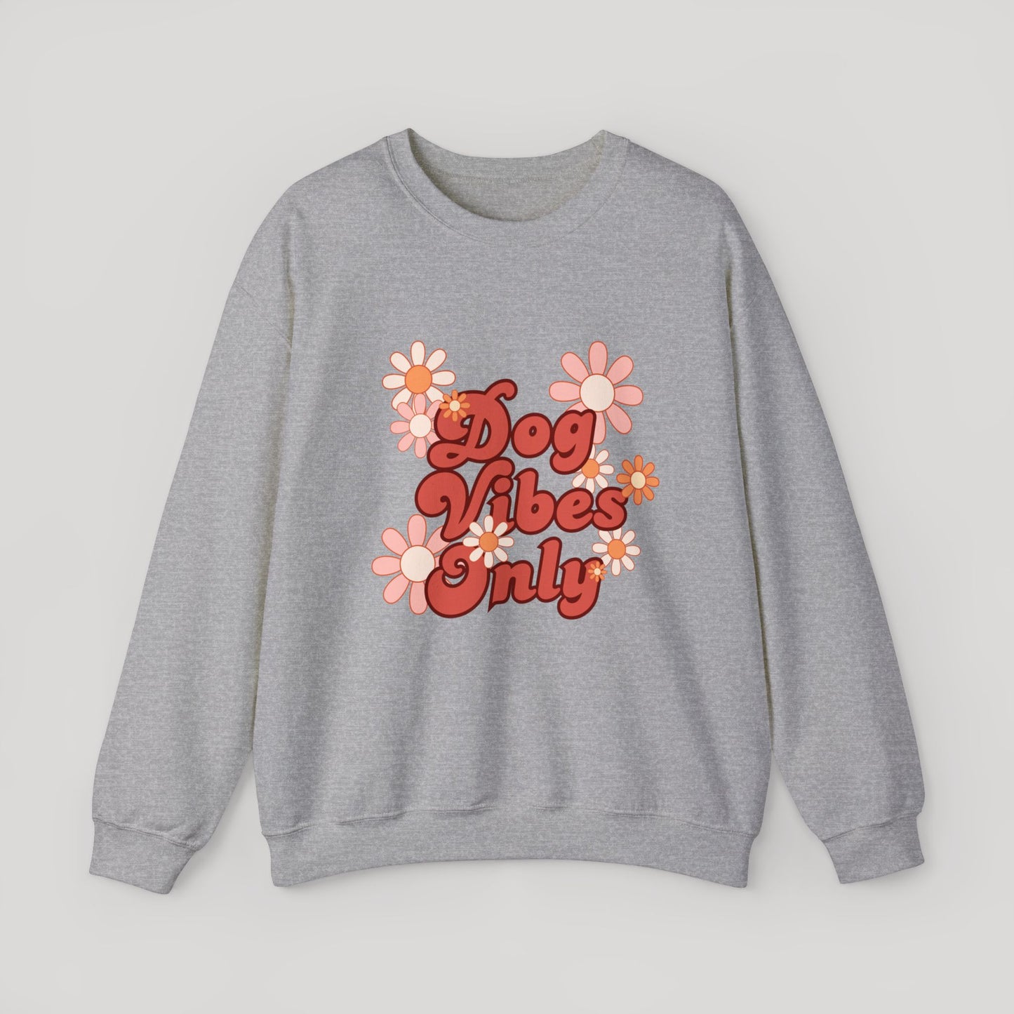 Dog Vibes Sweatshirt
