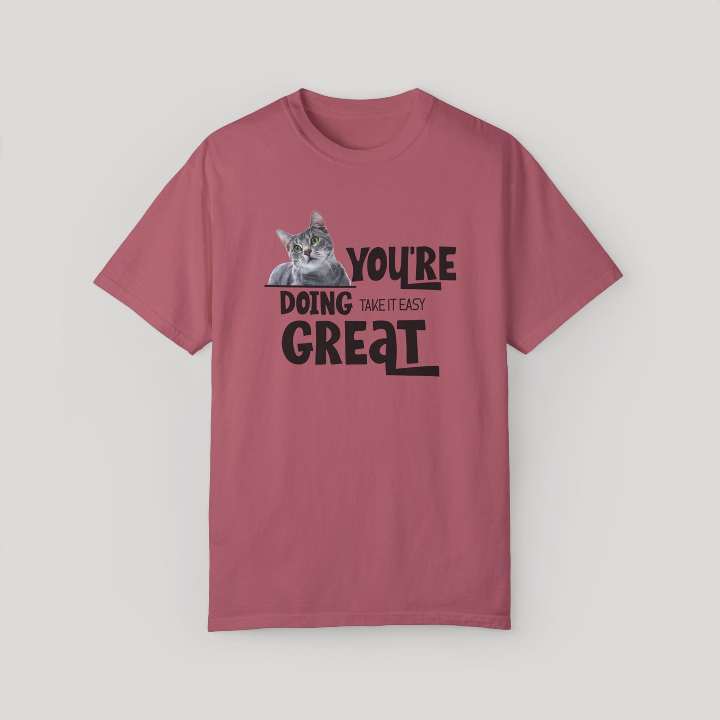 You're Doing T-shirt