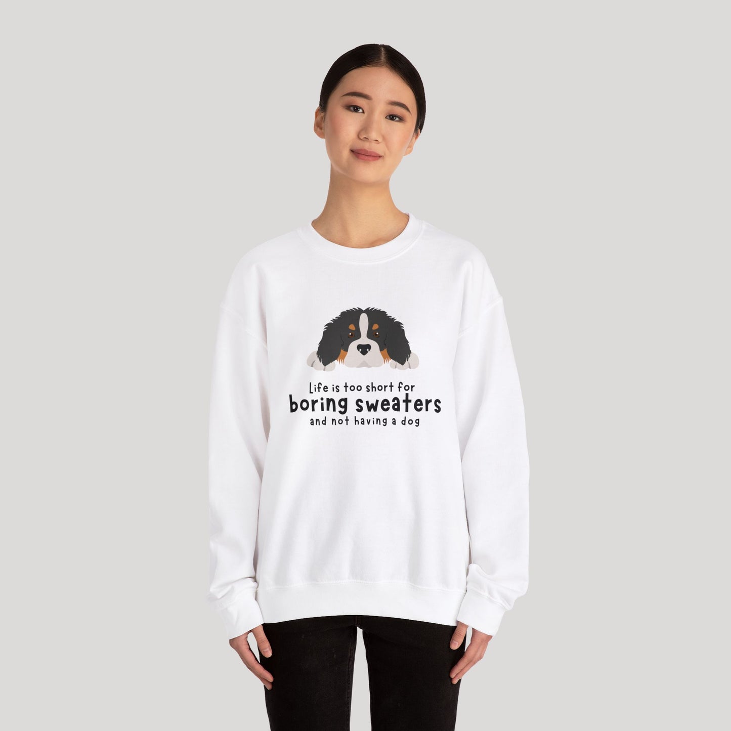 Dog Life  Sweatshirt