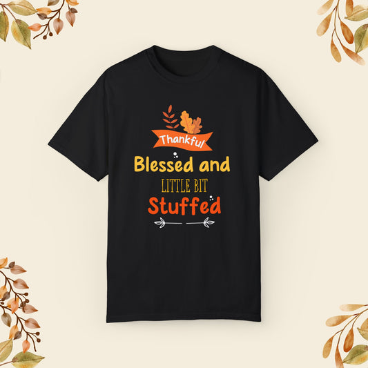 Blessed And Stuffed T-shirt