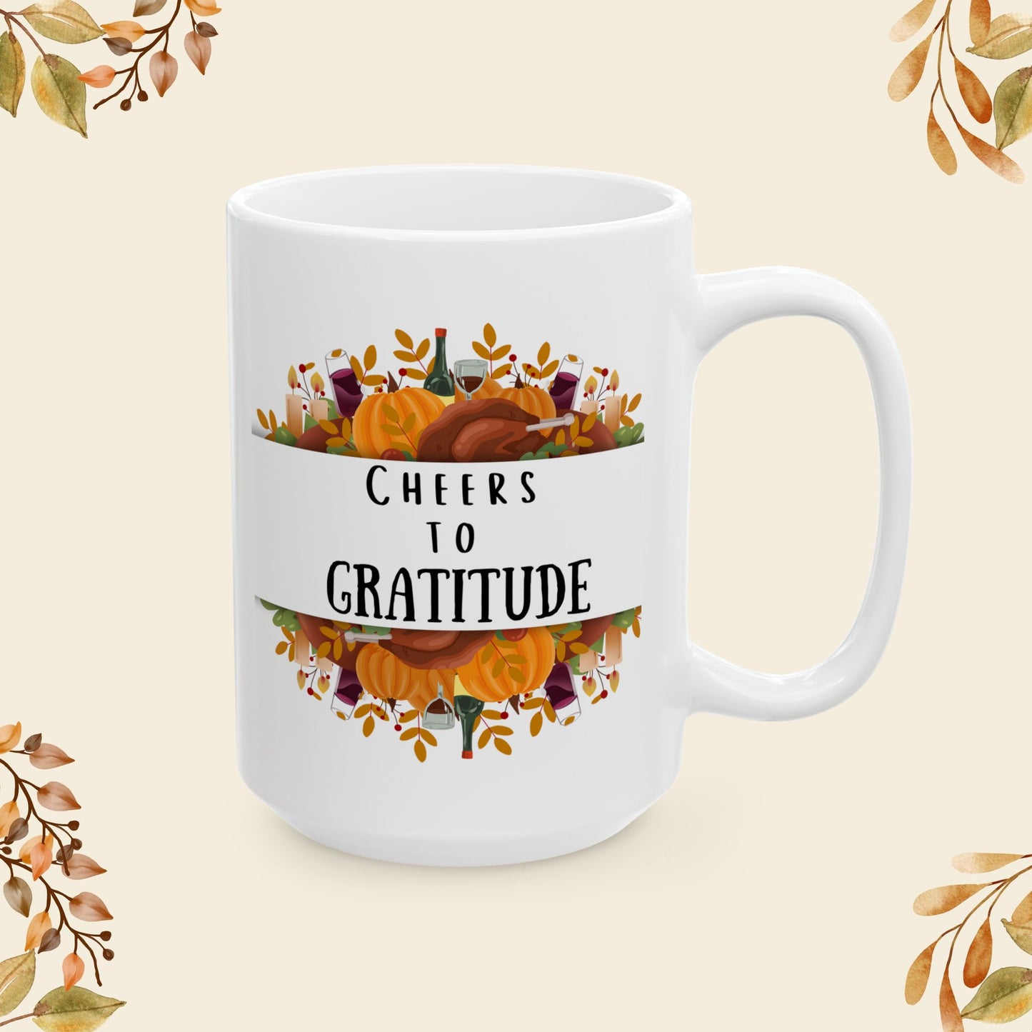 Cheers To Gratitude Mug