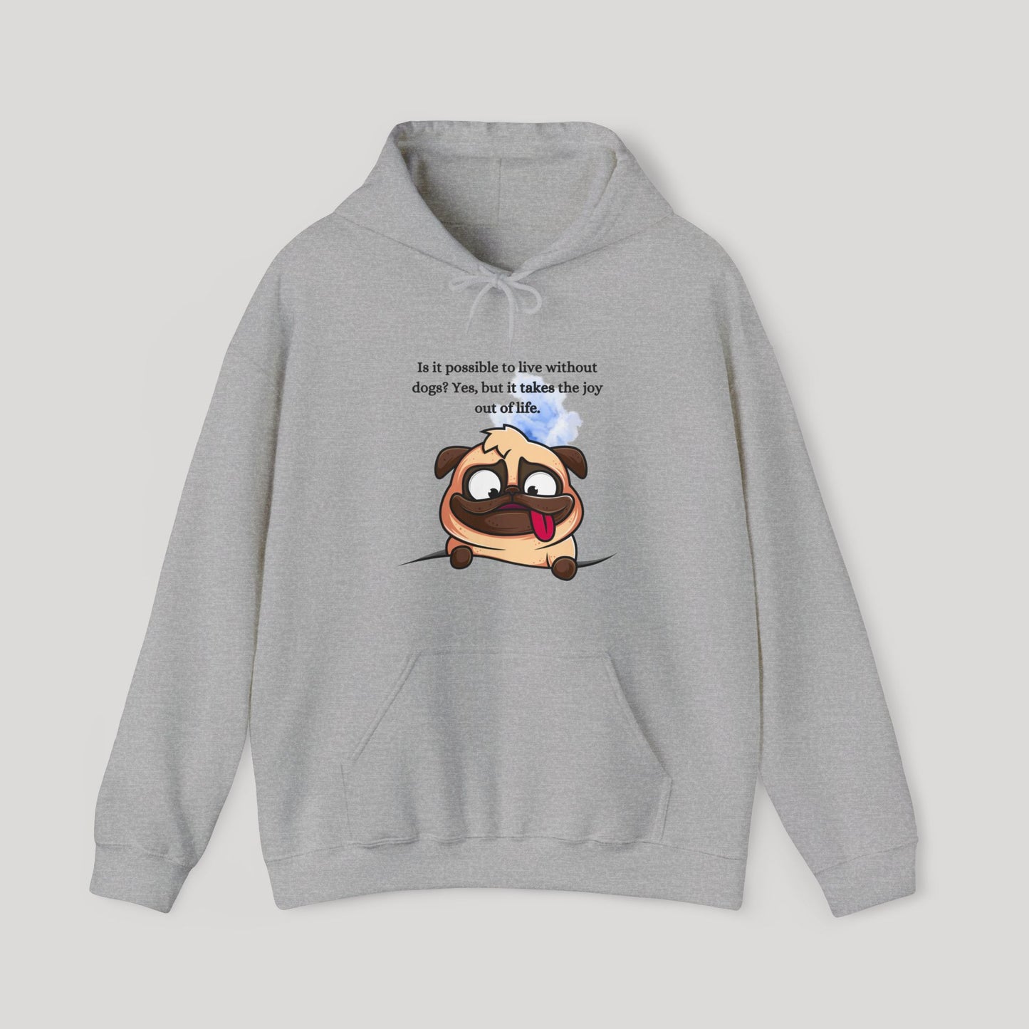 Dog Life Message Hoodie