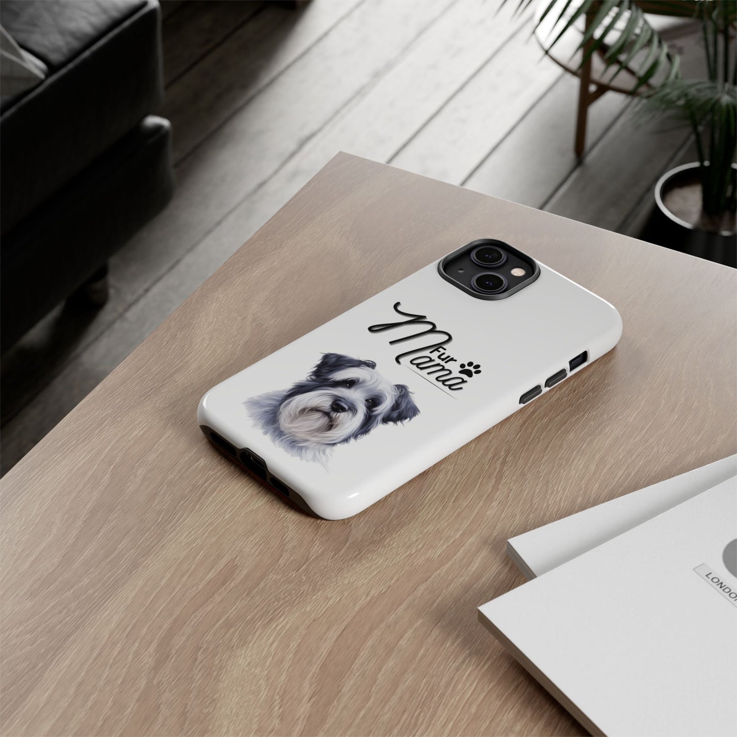Fur Mama Phone Cases