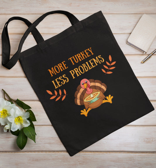 More Turkey Tote Bag
