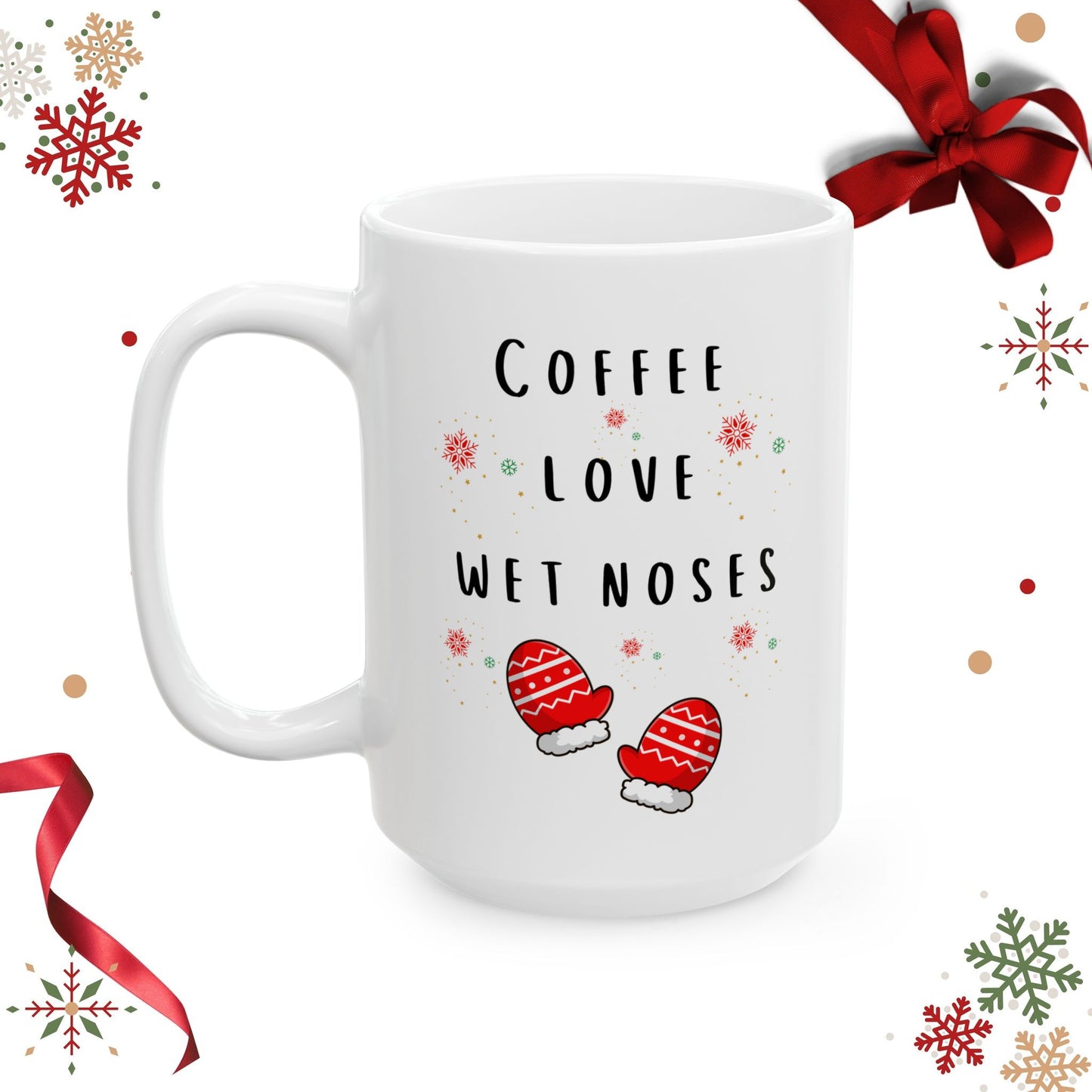 Coffee - Love - Wet Noses Mug