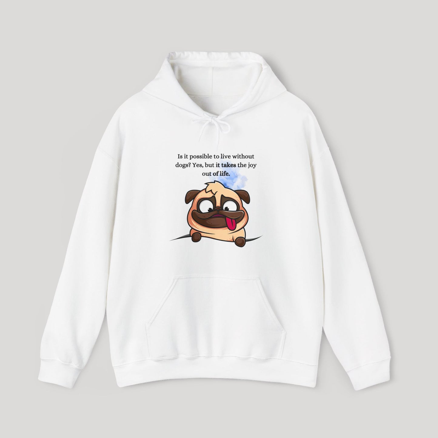 Dog Life Message Hoodie