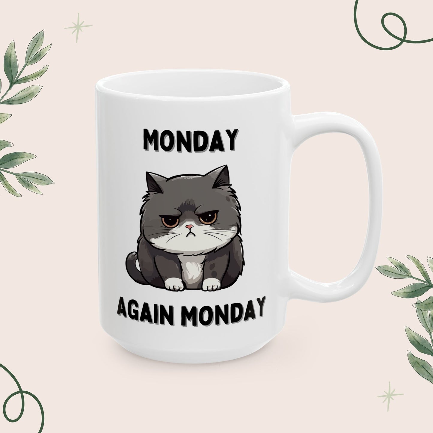 Monday Again Monday Mug