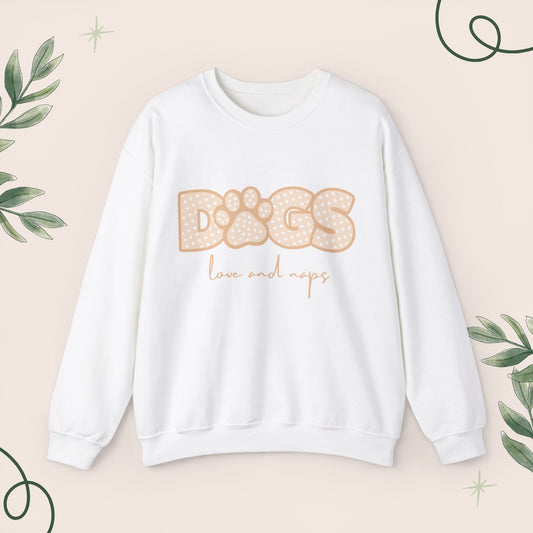 Dogs, Love And Naps Sweatshirt