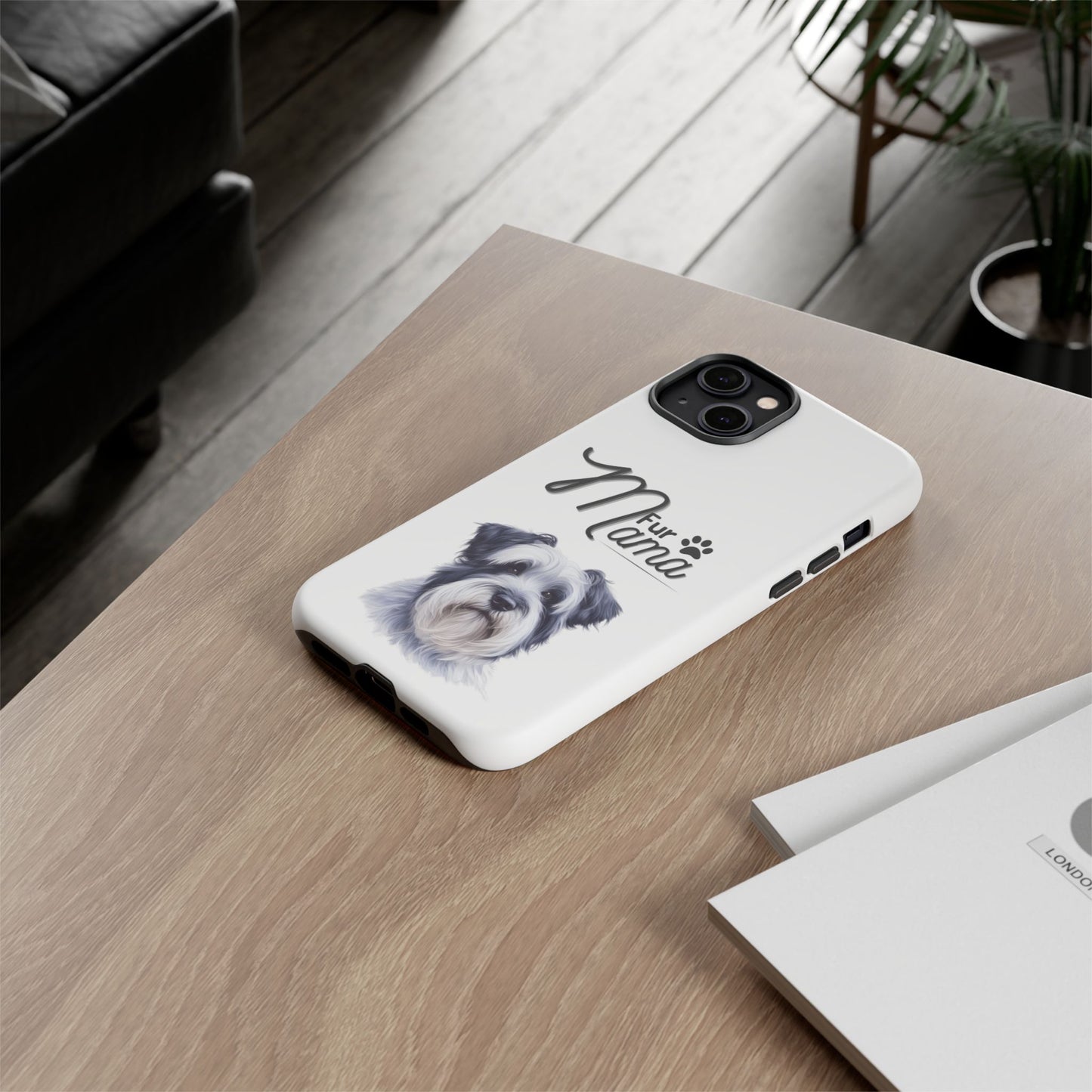 Fur Mama Phone Cases