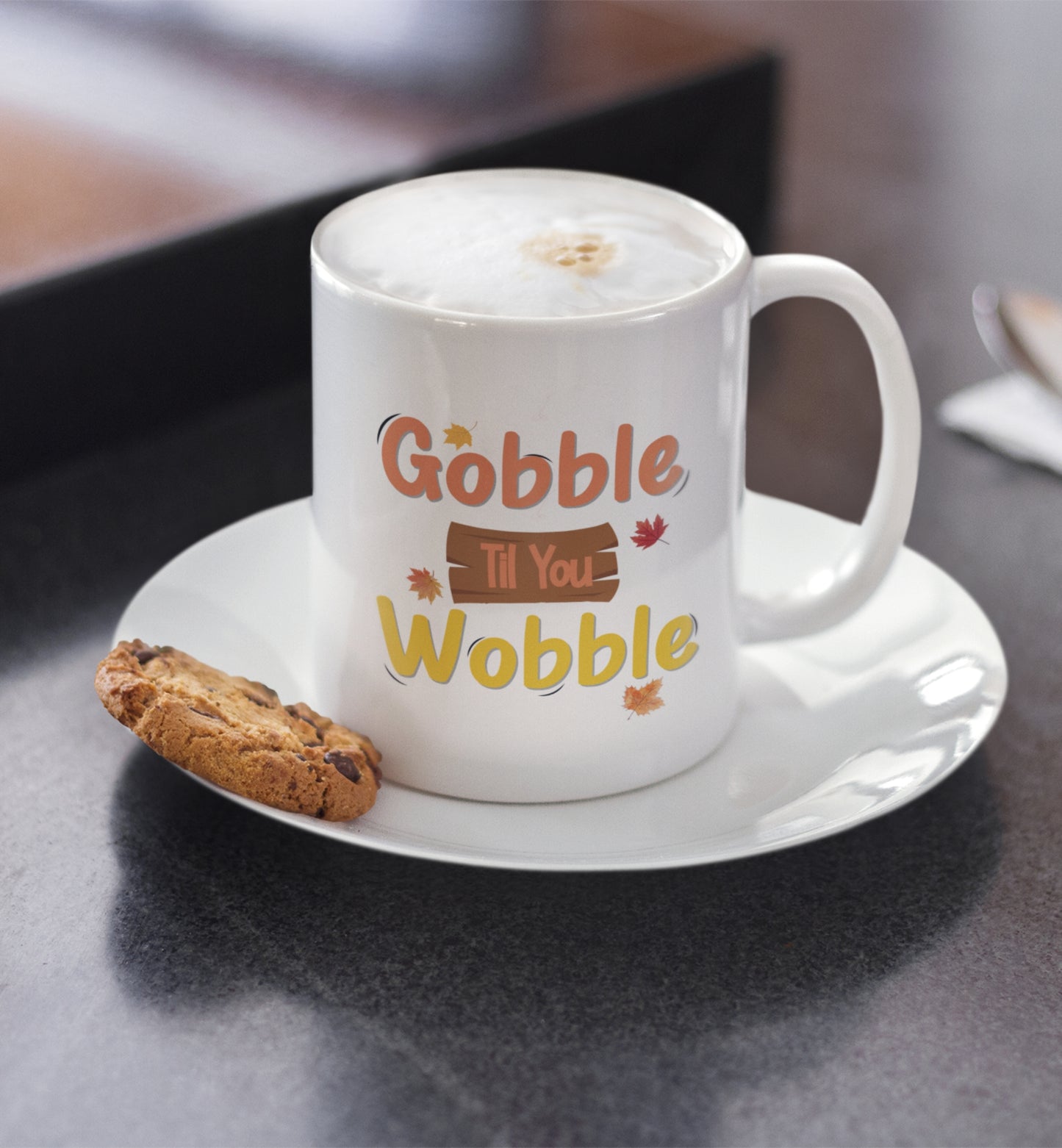 Gobble Til You Wobble Mug