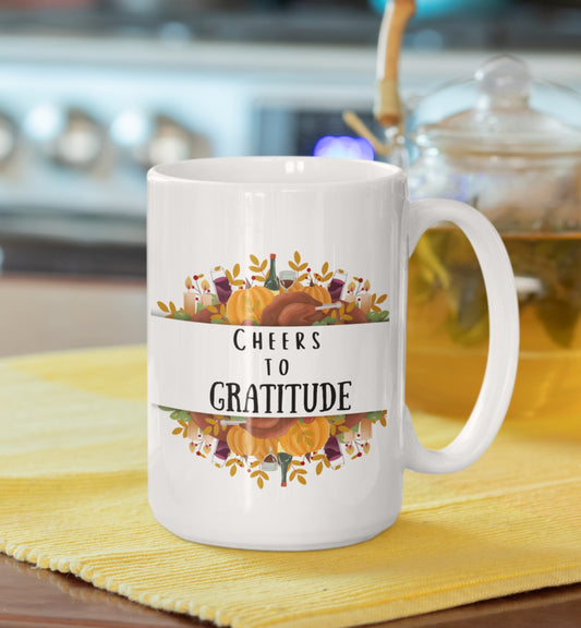 Cheers To Gratitude Mug