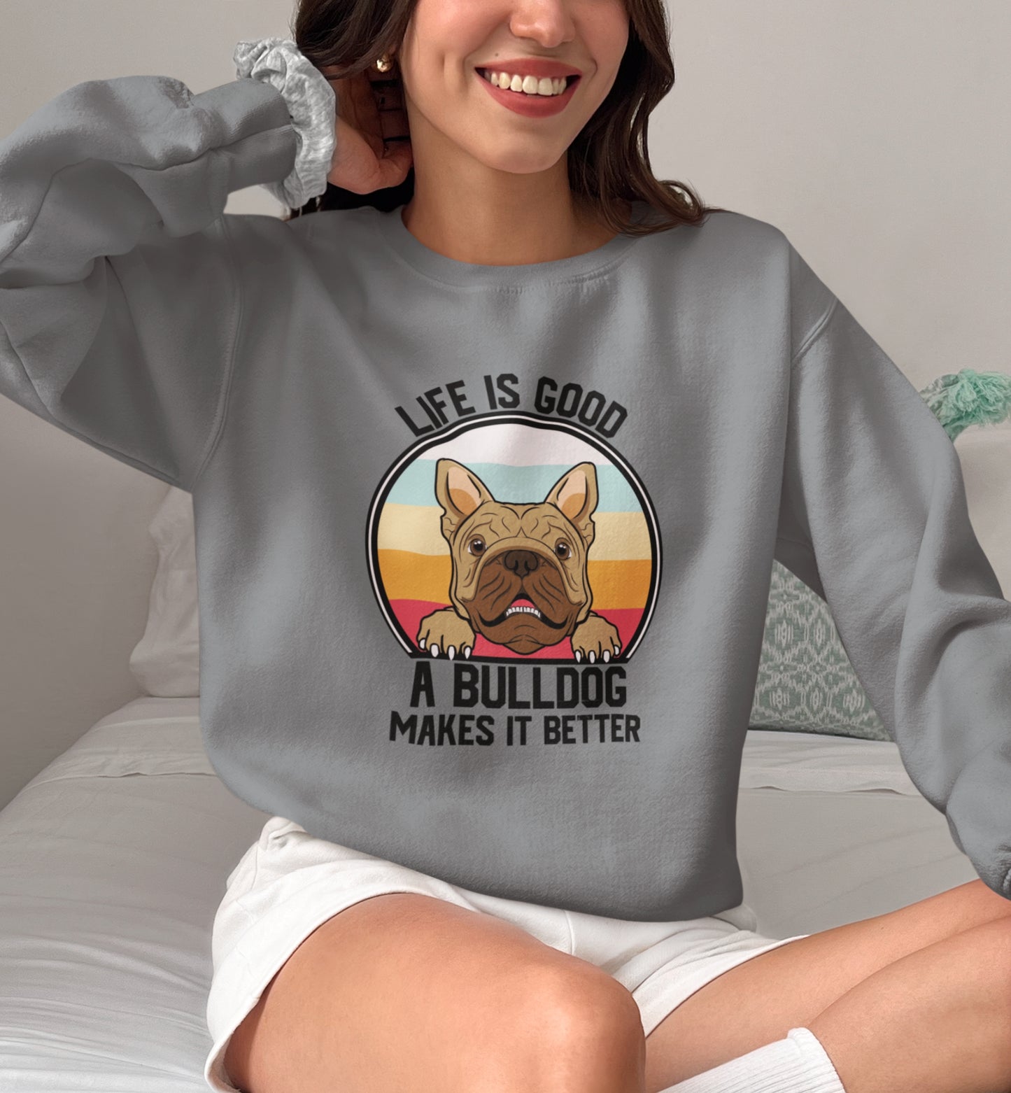 Life is Good Sweatshirt