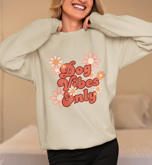 Dog Vibes Sweatshirt