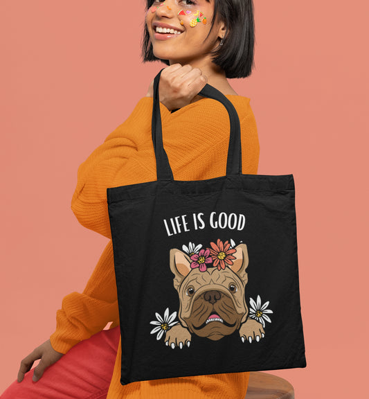 Life is Good Tote Bag