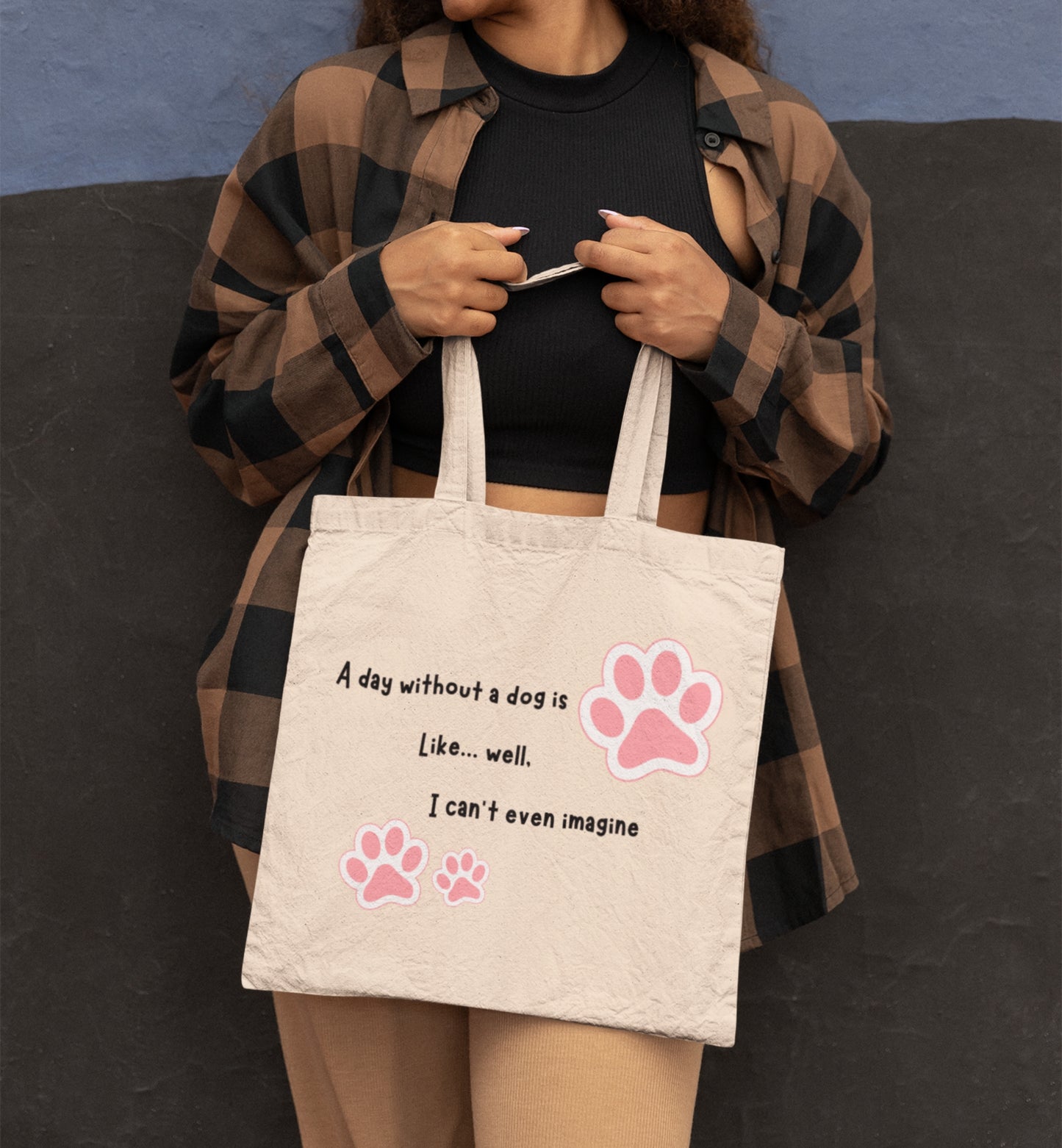 Dog Quote Tote Bag