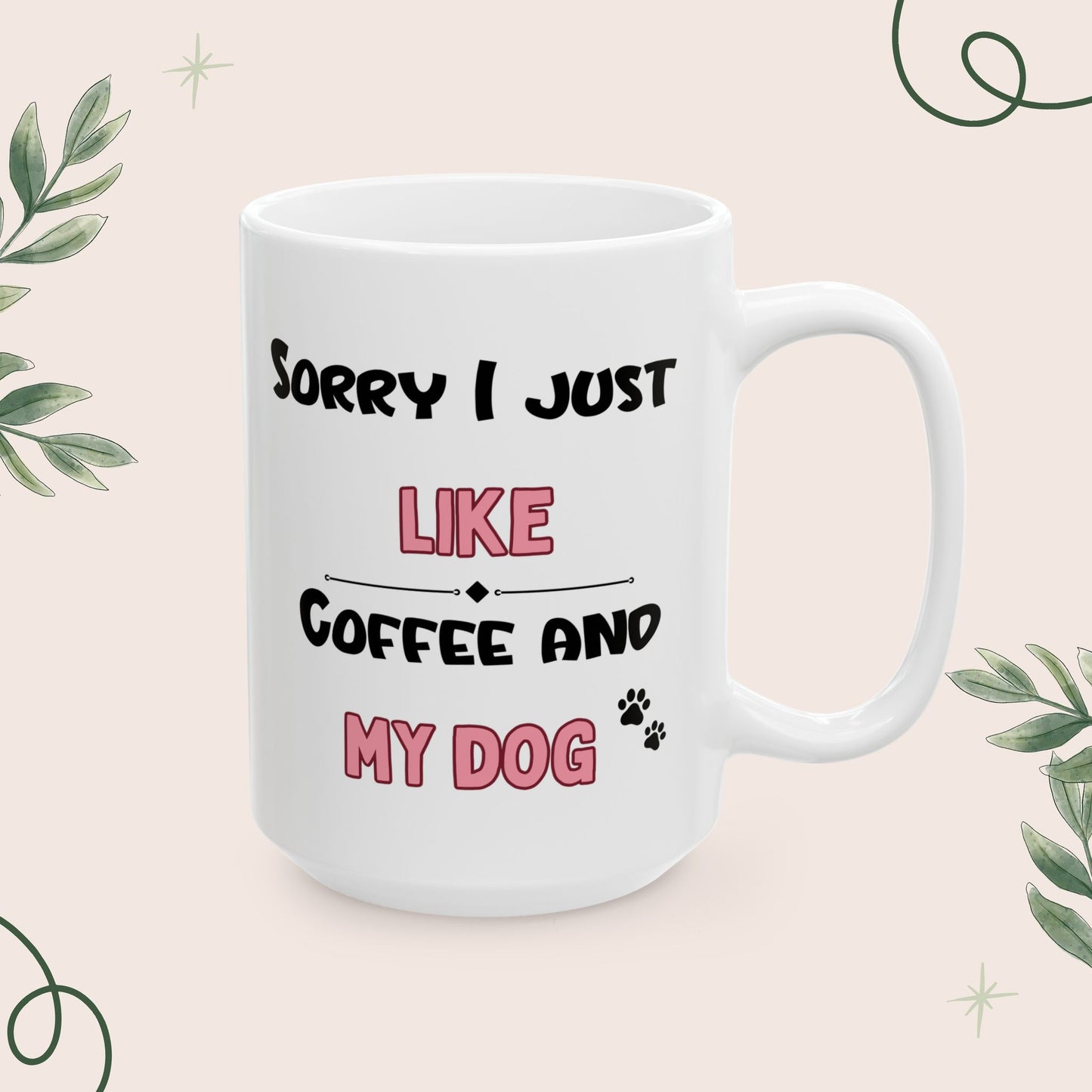 Coffee And Dog Mug
