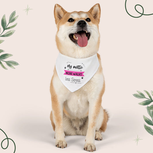 More Walks, Less Stress Bandana Collar
